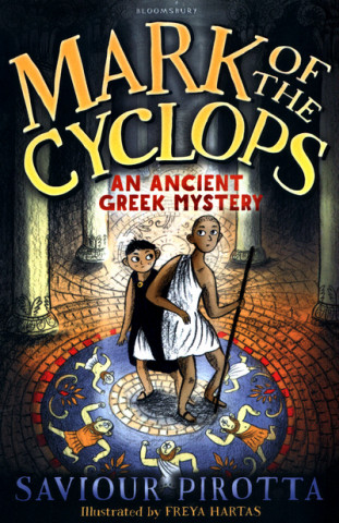 Kniha Mark of the Cyclops: An Ancient Greek Mystery Saviour Pirotta
