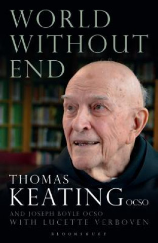 Kniha World Without End Thomas Keating