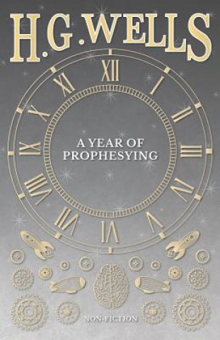 Kniha Year of Prophesying H G Wells