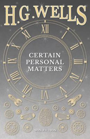 Libro Certain Personal Matters H G Wells