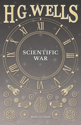 Kniha Scientific War H G Wells