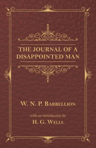 Könyv Journal of a Disappointed Man W.N.P. BARBELLION