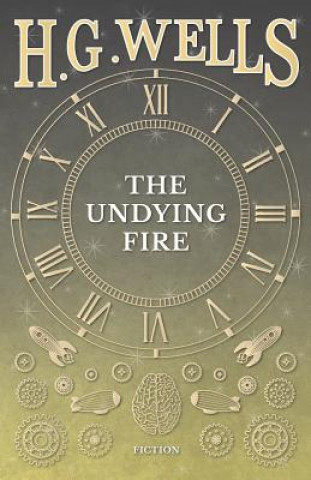 Knjiga Undying Fire H G Wells