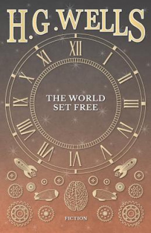Carte World Set Free H G Wells