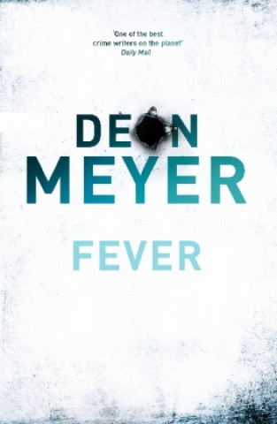 Carte Fever Deon Meyer
