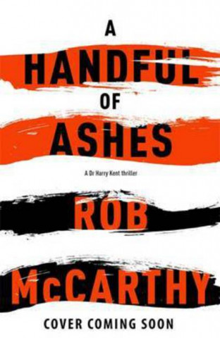 Livre Handful of Ashes Rob McCarthy