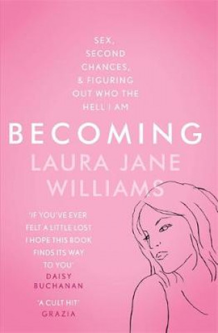 Knjiga Becoming Laura Jane Williams