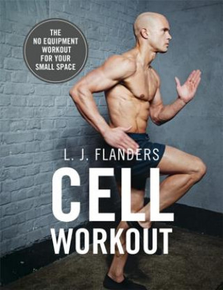 Książka Cell Workout L. J. Flanders