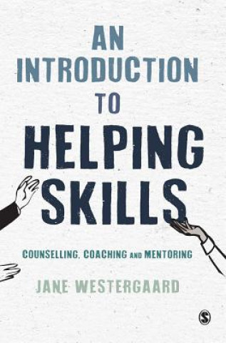 Kniha Introduction to Helping Skills Jane Westergaard