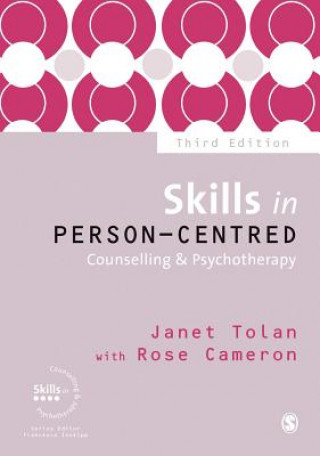 Kniha Skills in Person-Centred Counselling & Psychotherapy Janet Tolan