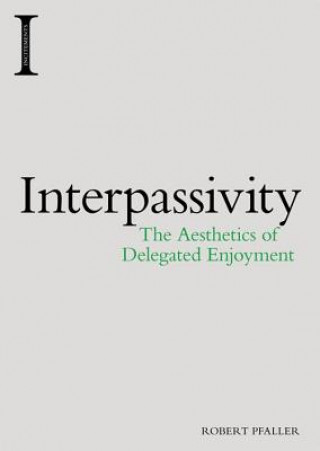 Книга Interpassivity PFALLER  ROBERT