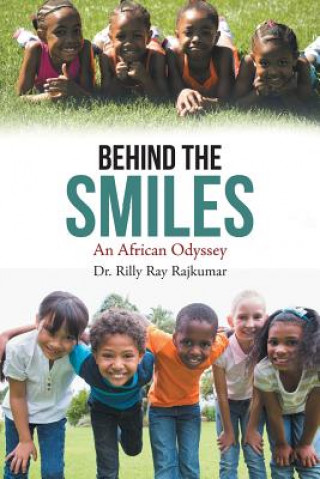 Livre Behind the Smiles Dr Rilly Ray Rajkumar