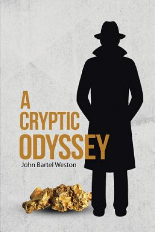 Książka Cryptic Odyssey John Bartel Weston