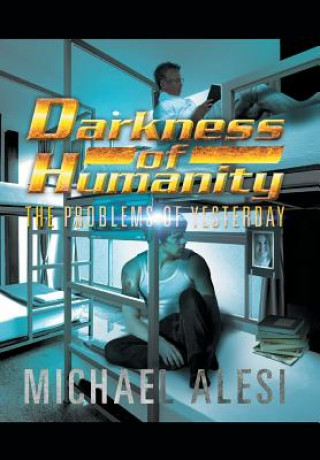 Książka Darkness of Humanity I Michael Alesi