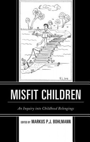 Kniha Misfit Children Markus Bohlmann