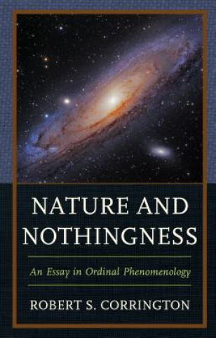 Carte Nature and Nothingness Robert S. Corrington