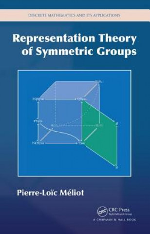 Книга Representation Theory of Symmetric Groups Pierre-Loic Meliot