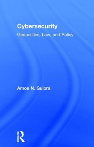 Carte Cybersecurity Amos N. Guiora