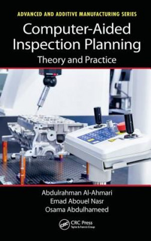 Kniha Computer-Aided Inspection Planning Abdulrahman M. Al-Ahmari