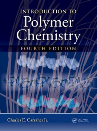 Книга Introduction to Polymer Chemistry Carraher