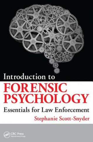 Carte Introduction to Forensic Psychology Stephanie Scott-Snyder