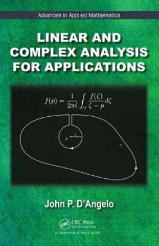 Livro Linear and Complex Analysis for Applications John P. D'Angelo