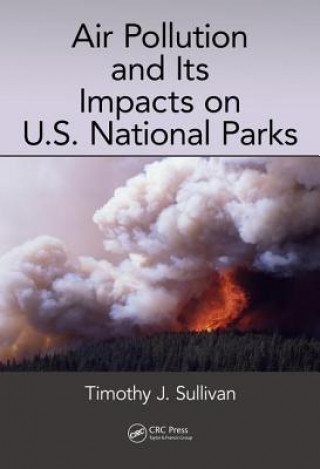 Carte Air Pollution and Its Impacts on U.S. National Parks SULLIVAN
