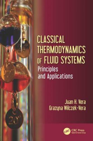 Knjiga Classical Thermodynamics of Fluid Systems Juan H. Vera