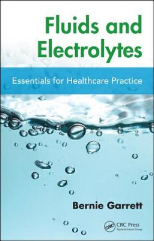 Kniha Fluids and Electrolytes Bernard M. Garrett