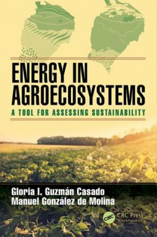 Knjiga Energy in Agroecosystems Gloria I. Guzman Casado