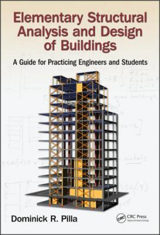 Buch Elementary Structural Analysis and Design of Buildings Dominick R. Pilla