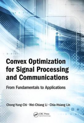 Carte Convex Optimization for Signal Processing and Communications Chi