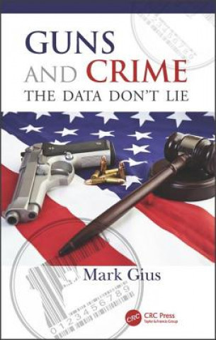 Knjiga Guns and Crime Mark Gius