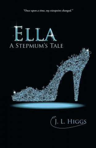 Knjiga Ella J L Higgs