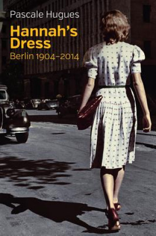 Könyv Hannah's Dress Pascale Hugues