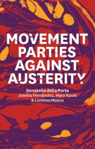 Carte Movement Parties Against Austerity Donatella Della Porta