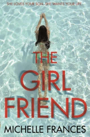 Könyv Girlfriend Michelle Frances