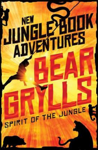 Carte Spirit of the Jungle Bear Grylls