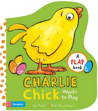 Carte Charlie Chick Wants to Play Ant Parker