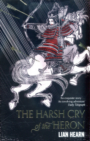 Kniha Harsh Cry of the Heron Lian Hearn