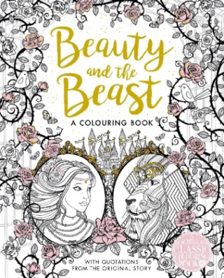 Carte Beauty and the Beast Colouring Book Gabrielle-Suzanne De Villeneuve