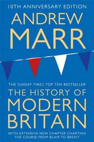 Kniha History of Modern Britain Andrew Marr
