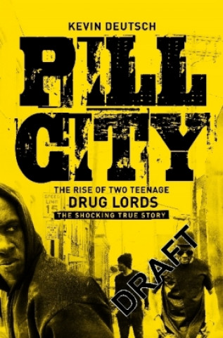 Buch Pill City Kevin Deutsch