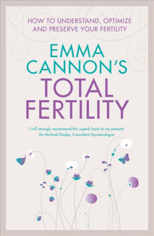 Kniha Emma Cannon's Total Fertility Emma Cannon