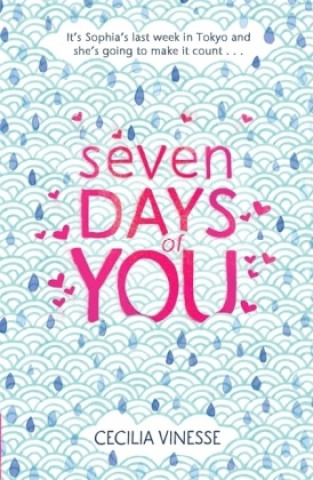 Книга Seven Days of You Cecilia Vinesse