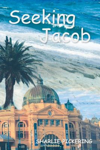 Książka Seeking Jacob Sharlie Pickering