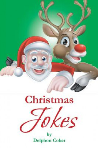 Könyv Christmas Jokes Delphon Coker