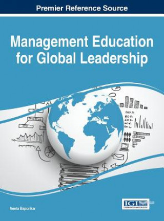 Knjiga Management Education for Global Leadership Neeta Baporikar