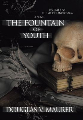 Kniha Fountain of Youth Douglas V Maurer