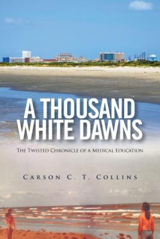 Livre Thousand White Dawns Carson C T Collins